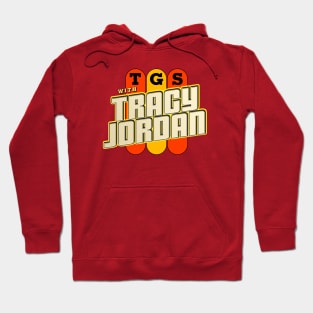 TGS with Tracy Jordan Hoodie